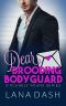 [Sincerely Yours 05] • Dear Brooding Bodyguard